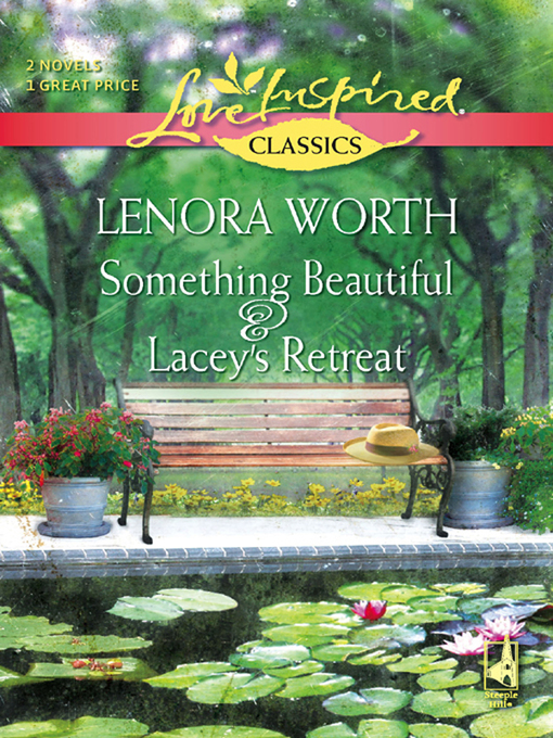 Cover image for Something Beautiful and Lacey's Retreat